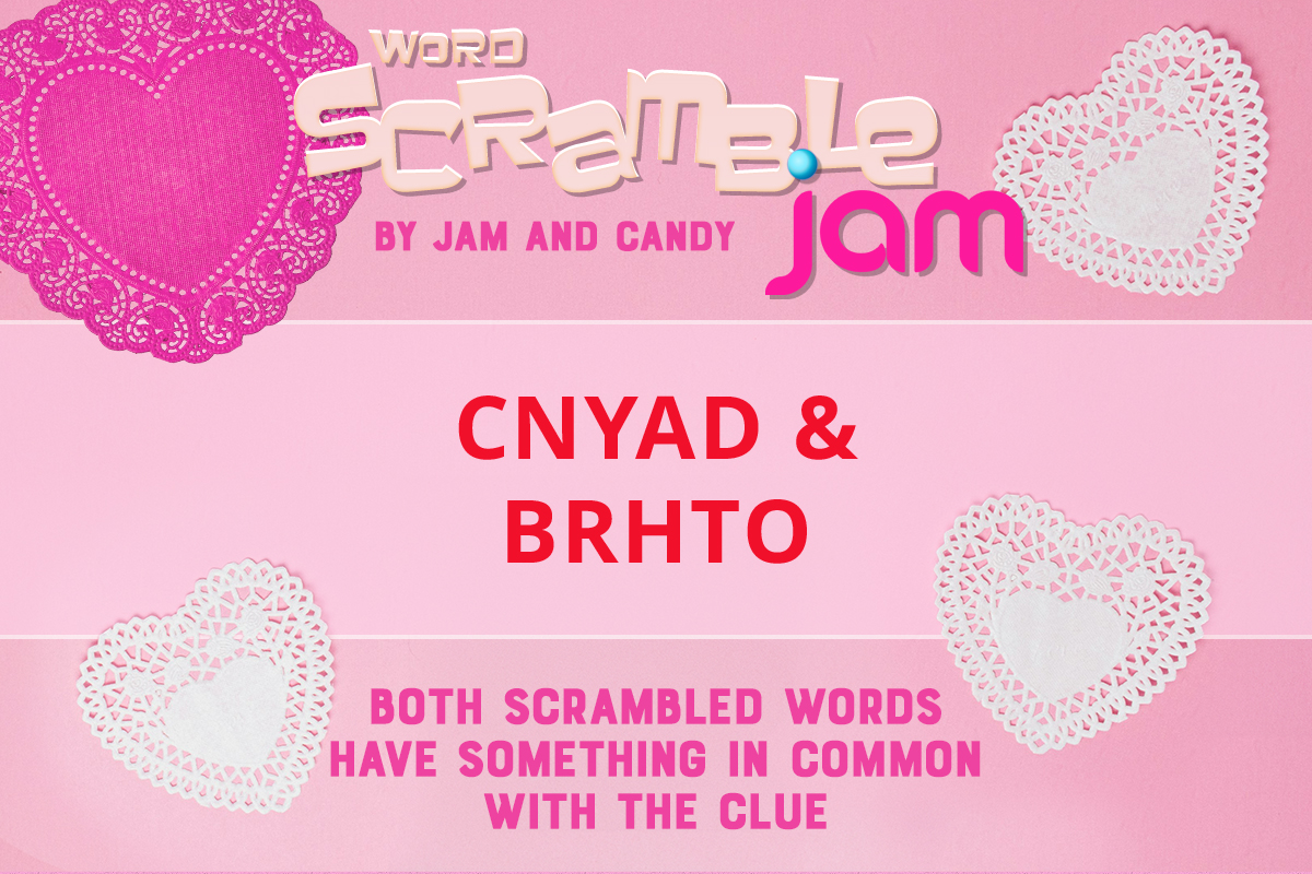 Jam and Candy Daily Scrambled Word Puzzle 240211